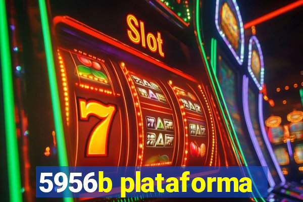 5956b plataforma